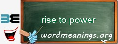 WordMeaning blackboard for rise to power